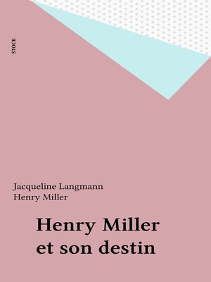 cover image of Henry Miller et son destin